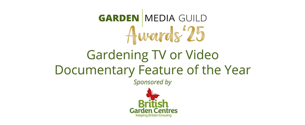 13 Gardening TV or Video Documentary Feature of the Year